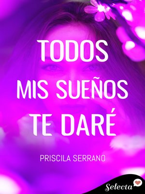 cover image of Todos mis sueños te daré